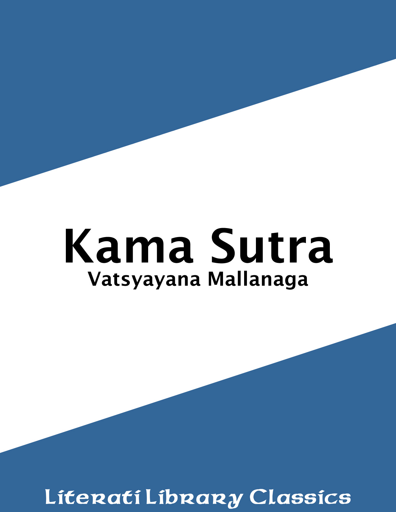 Title details for Kamasutra by Vatsyayana Mallanaga - Available